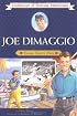 Joe DiMaggio: Young Sports Hero (Childhood of Famous Americans)