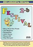 Sign Language for Kids: Festival 2-b