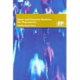 Sport And Exercise Medicine For Pharmacists