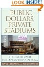 Public Dollars, Private...