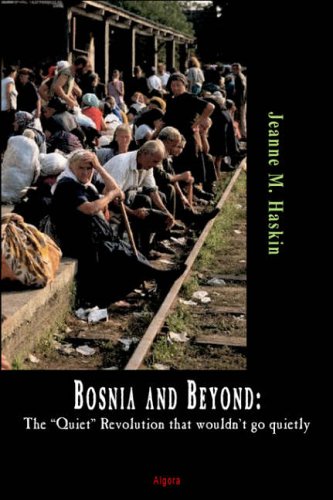 Bosnia And Beyond: The 