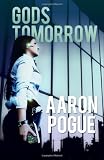 Gods Tomorrow (Ghost Targets, No. 1)