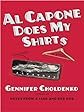 The Literacy Bridge - Large Print - Al Capone Does My Shirts