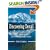 Discovering Denali: A Complete Reference Guide to Denali National Park and Mount McKinley, Alaska