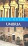 Blue Guide Umbria, Fourth Edition