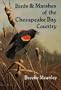 Birds and Marshes of the Chesapeake Bay Country
