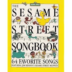 The Sesame Street Songbook: 64 Favorite Songs