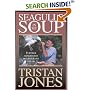 Seagulls in My Soup: Further Adventures of a Wayward Sailor