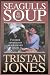 Seagulls in My Soup: Further Adventures of a Wayward Sailor