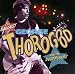 Music : The Baddest of George Thorogood and the Destroyers