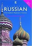 Colloquial Russian: The Complete Course for Beginners (Colloquial Series (Multimedia))