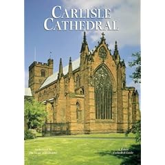 Carlisle Cathedral (Sovereign) (Pitkin Cathedral Guide)