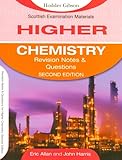 Higher chemistry : revision notes & questions