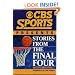 CBS Sports Presents : Stories From the Final Four