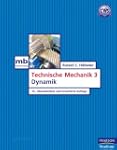 Technische Mechanik 3: Dynamik (Pears...