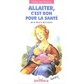 Allaiter, c'est bon pour la sant�
