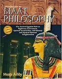 Introduction to Maat Philosophy