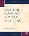 Strategic Planning for Public Relations