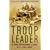 Troop Leader: A Tank Commander's Story