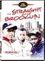 Straight Out of Brooklyn