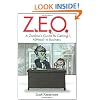 Z.E.O.: How to Get A(Head) in Business (Zen of Zombie Series)