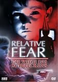 Relative Fear - Die Wiege des Schreckens - Darlanne Fluegel
