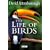 The Life of Birds