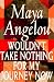 Books : Wouldn't Take Nothing for My Journey Now