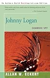 Buy : Johnny Logan: Shawnee Spy