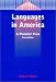 Languages in America: A Pluralist View (Bilingual Education and Bilingualism, 42)