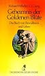 Diederichs Gelbe Reihe, Bd.64, Geheimnis der Goldenen Bl�te