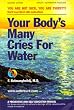 Your Body's Many Cries for Water