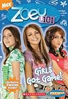 Teenick: Zoey 101: Chapter Book #1: Girls Got Game (Teenick)