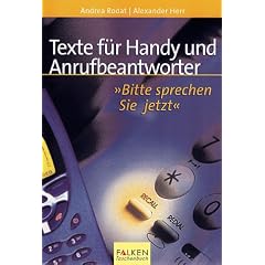 Texte f�r Handy und Anrufbeantworter
