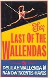 The Last of the Wallendas