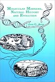  Molecular Markers, Natural History and Evolution:  John C. Avise