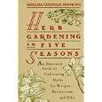 Herb Gardening in Five Seasons by Adelma Grenier Simmons