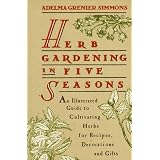 Herb Gardening in Five Seasons