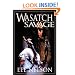 The Wasatch Savage