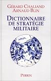 Dictionnaire de strat�gie militaire
