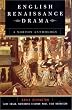 English Renaissance Drama: A Norton Anthology