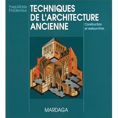 Techniques de l'architecture ancienne : Construction et restauration