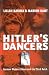 Hitler's Dancers: German Modern Dance And The Third Reich