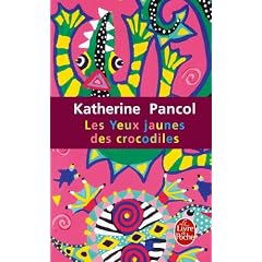 Les Yeux jaunes des crocodiles