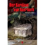 Der Kardinal von Auerbach. Bergstrassen-Krimi (Band 2)von "Manfred H. Kr�mer"