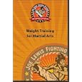 Weight Training for Martial Arts by 