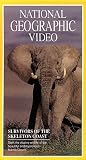 National Geographics Survivors of the Skeleton Coast [VHS]