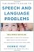 The Parent’s Guide to Speech and Language Problems