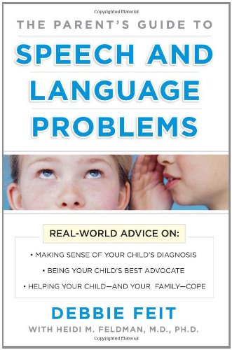 Textbook - The Parent’s Guide to Speech and Language Problems