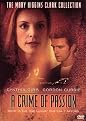 A Crime of Passion (The Mary Higgins Clark Collection) (Special edition)